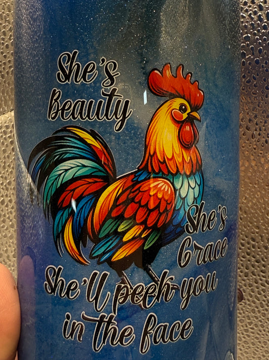 20 Oz She’ll Peck You In The Face Ink Tumbler